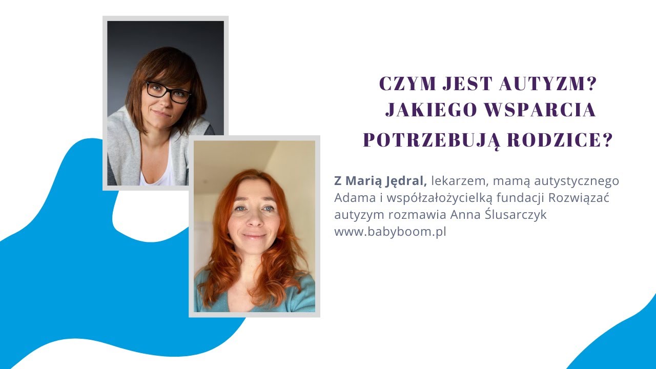 Czym jest autyzm? Jakiego wsparcia potrzebują rodzice?