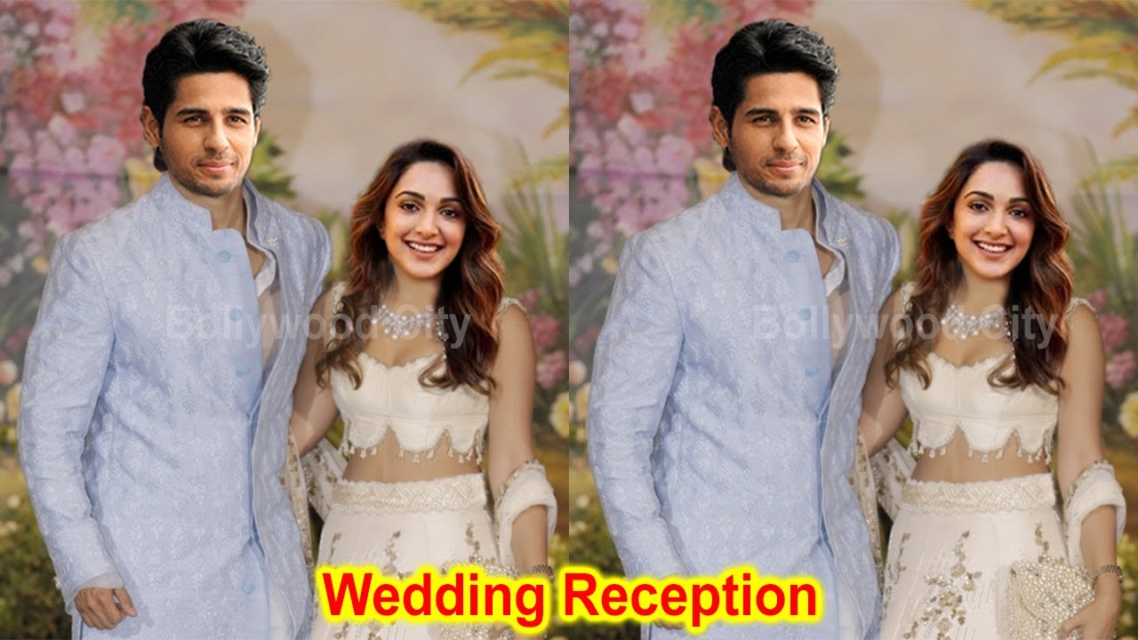 Kiara Advani & Sidharth Malhotra Wedding Reception | Sid Kiara Wedding