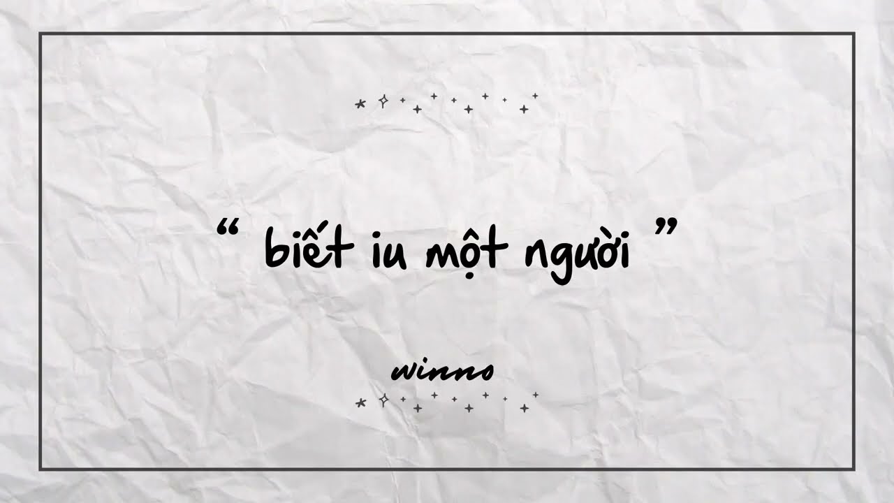 Winno - biet iu 1 nguoi (Official Lyric Video)
