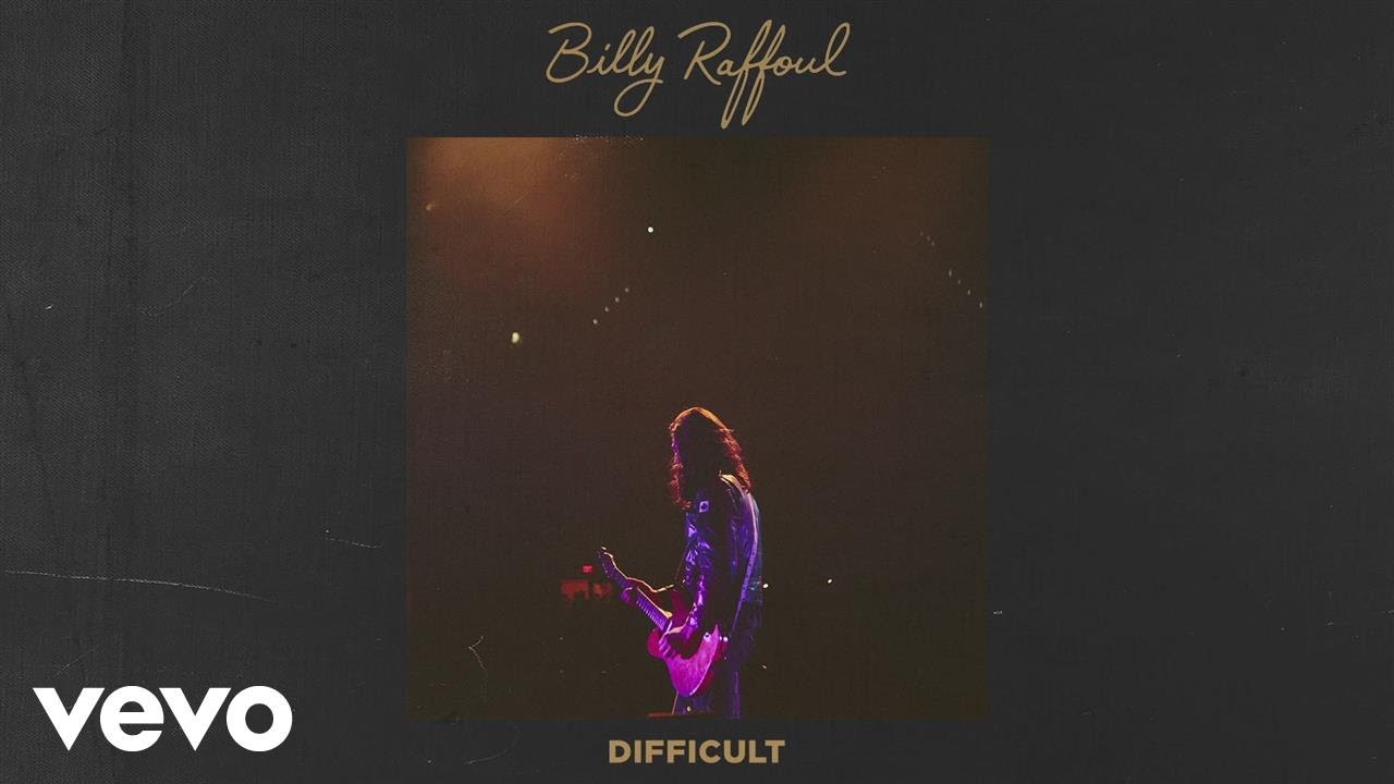 Billy Raffoul - Difficult (Official Audio)