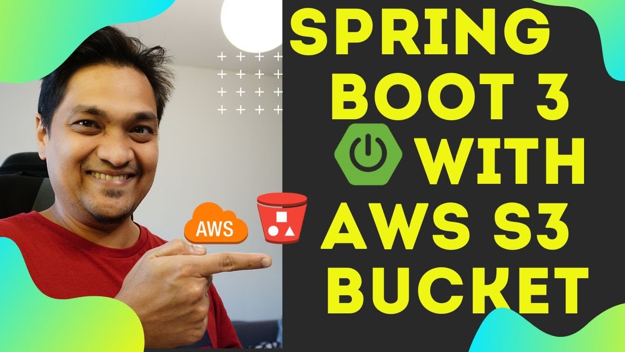 How I Communicate with S3 Bucket In A Spring Boot Application Using Spring Cloud AWS S3