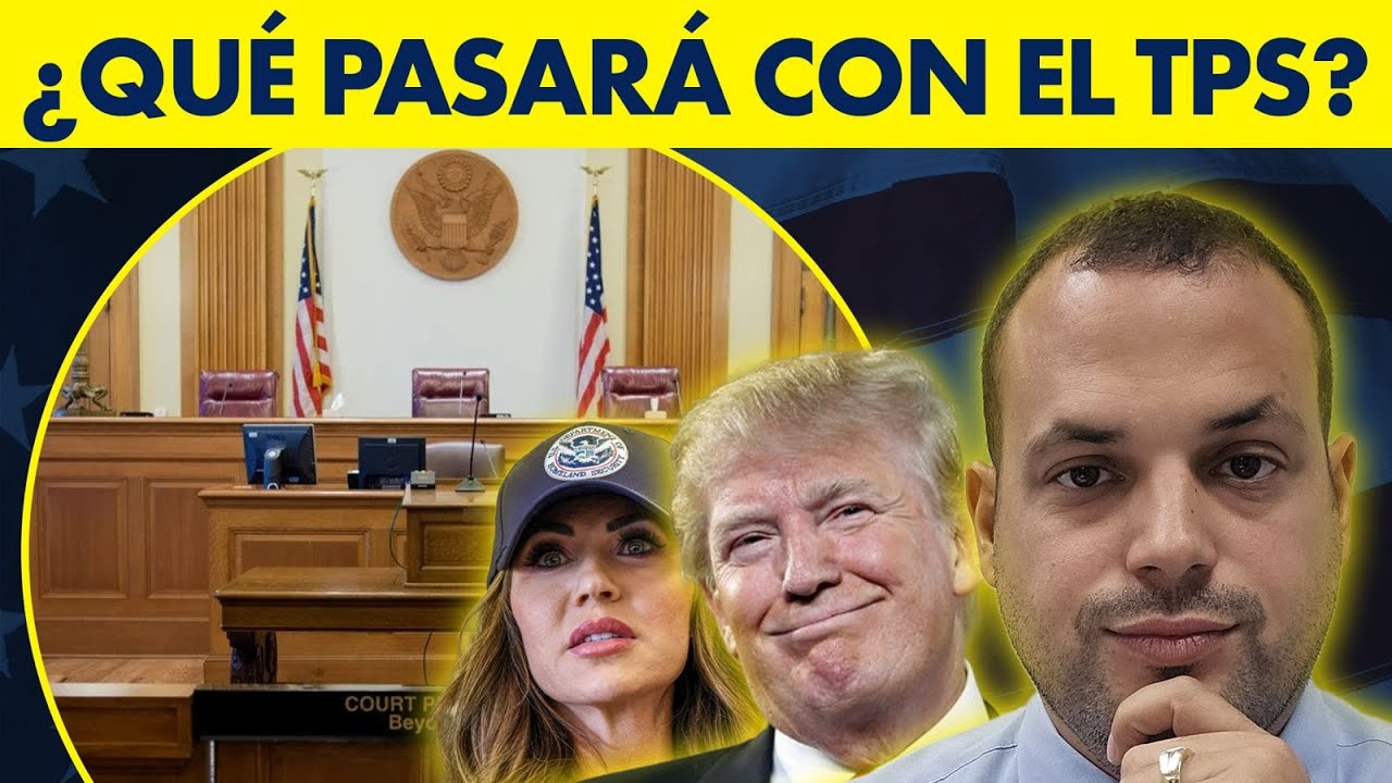 ⚠️ Ultimas noticias sobre el TPS I Se decide el futuro de miles de inmigrantes en la Corte
