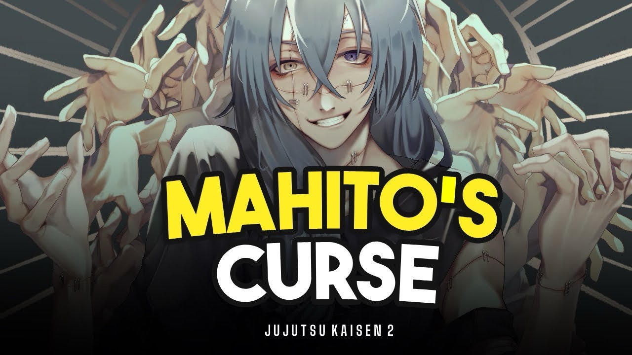 Unveiling Mahito's Powers: A Deep Dive into Jujutsu Kaisen Season 2