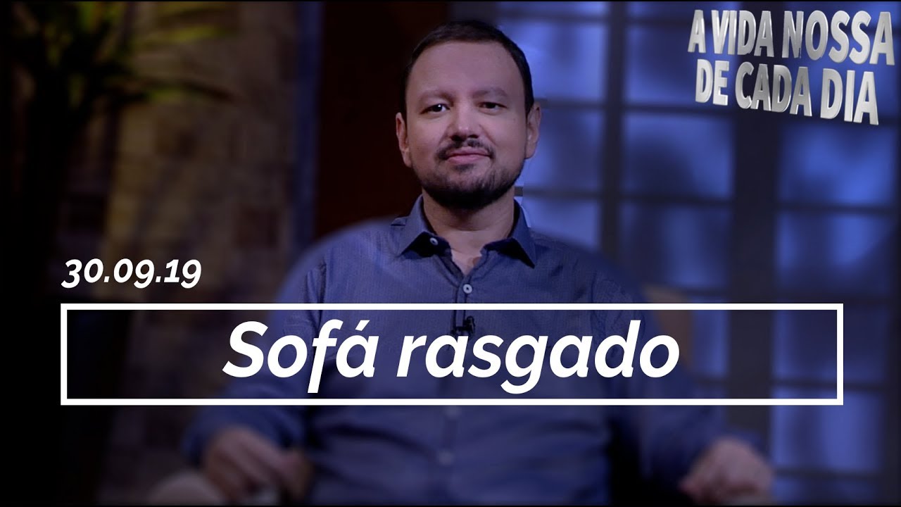 Sof&aacute; Rasgado / A Vida Nossa de Cada Dia - 30/09
