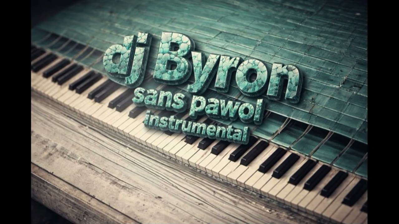 dj Byron prod   san pawol instru zouk love 2026