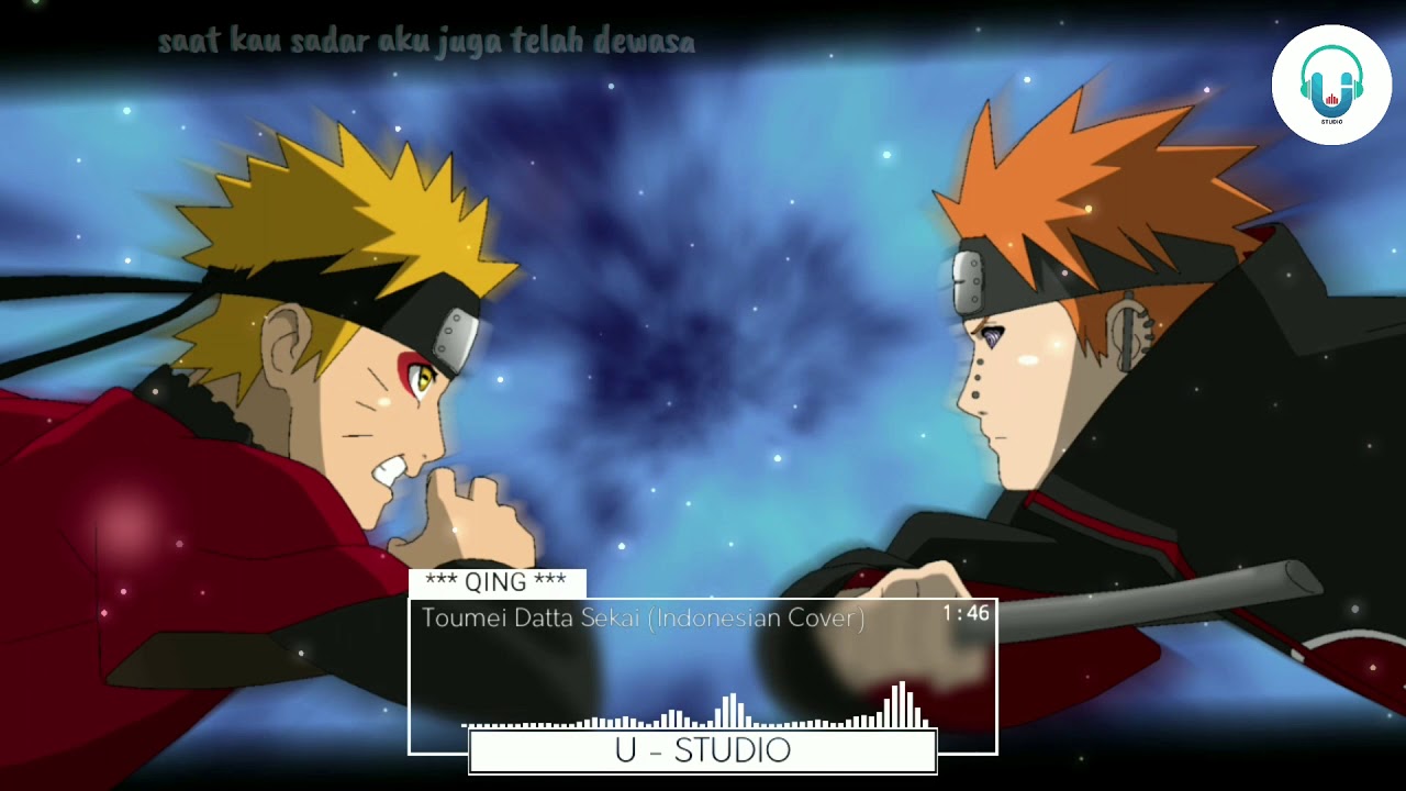 Naruto Shippuuden - Toumei Datta Sekai (Indonesia Version) 👑 *Reupload