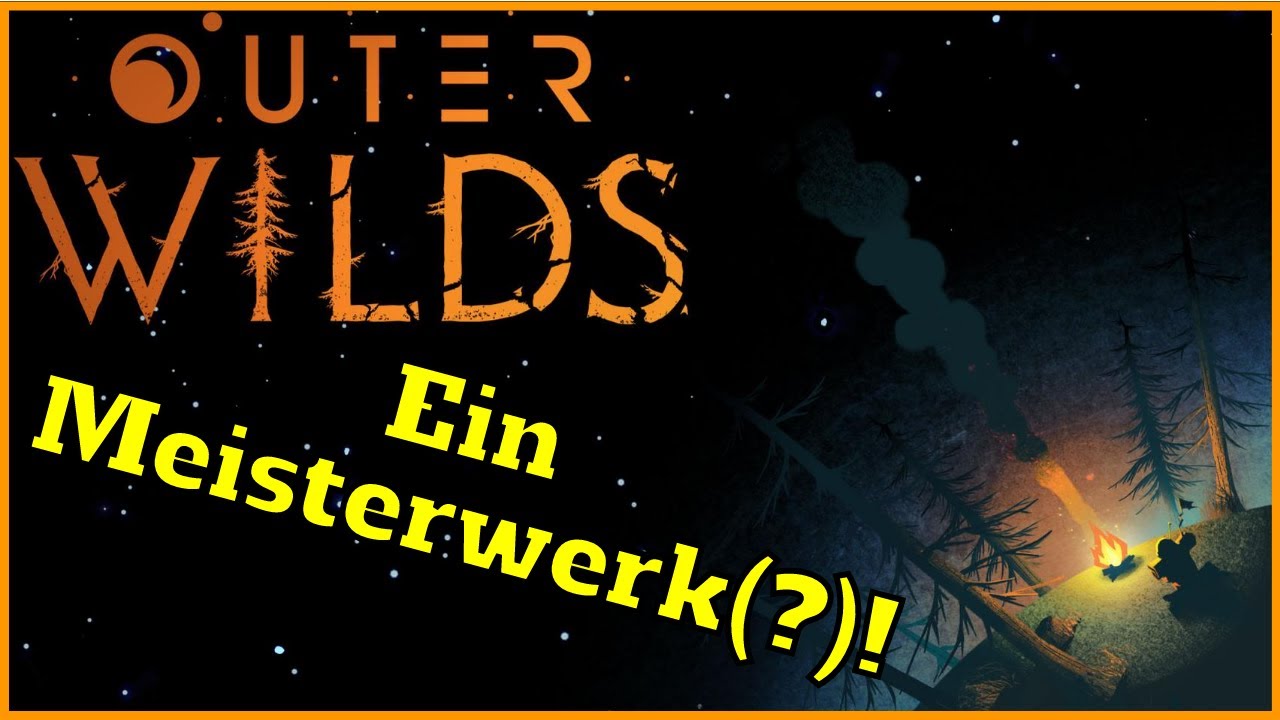 Wieso Outer Wilds ein Meisterwerk ist.
