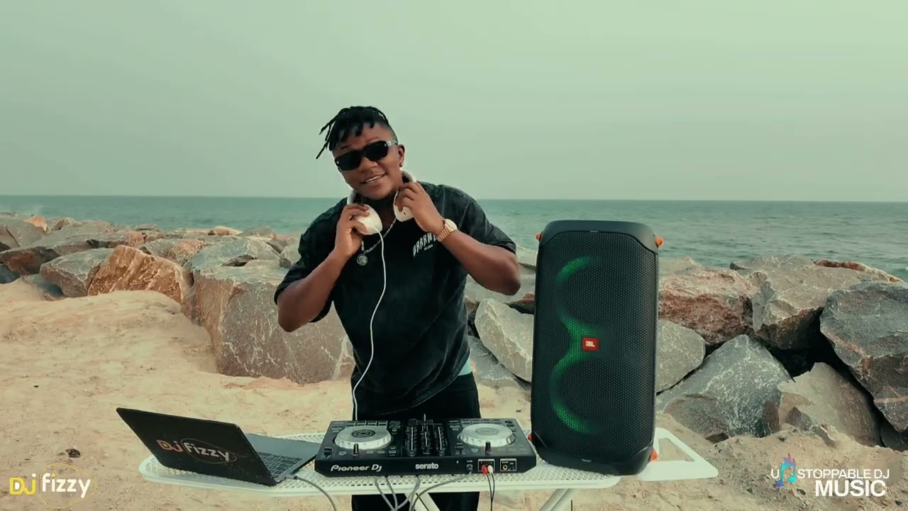 Dj Fizzy | The Unstoppable Live Mix | (Ep.3) | Afrobeat Playlist