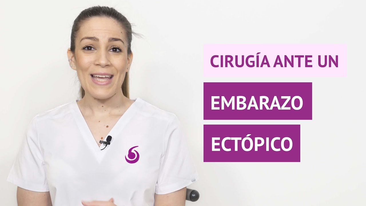 ¿Cuándo se hace el tratamiento quirúrgico del embarazo ectópico?