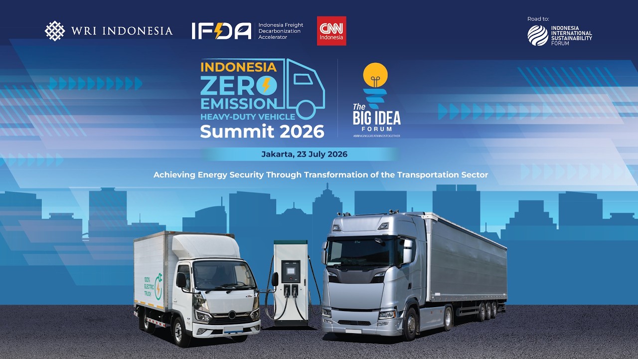 Indonesia Zero Emission Heavy-Duty Vehicle Summit 2026