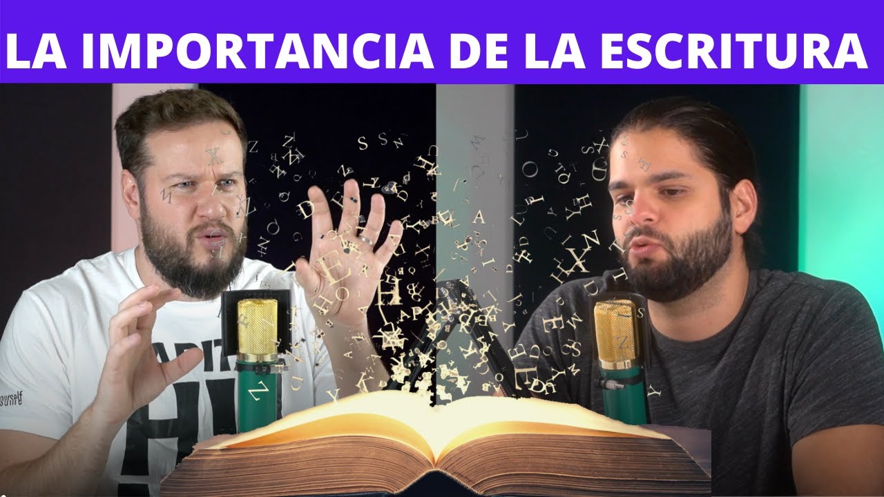La importancia de la escritura.