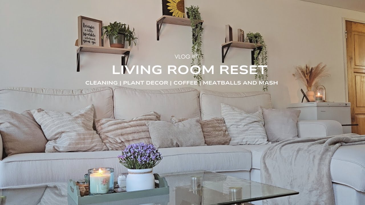 Living Room Reset | Sunday Rituals | Plant Decor | Swedish Meatballs and Mashed Potatoes | ASMR Vlog