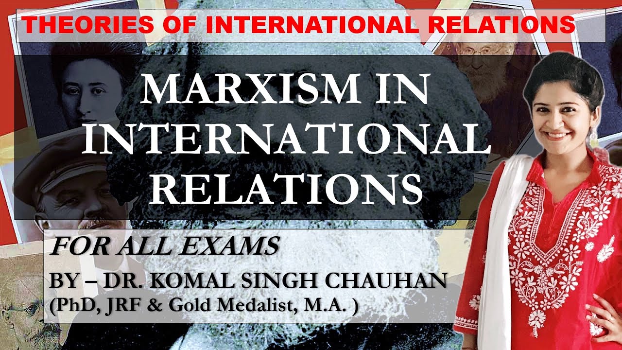 What is Marxism ? Marxist Theory in International Relations I Marxist approach