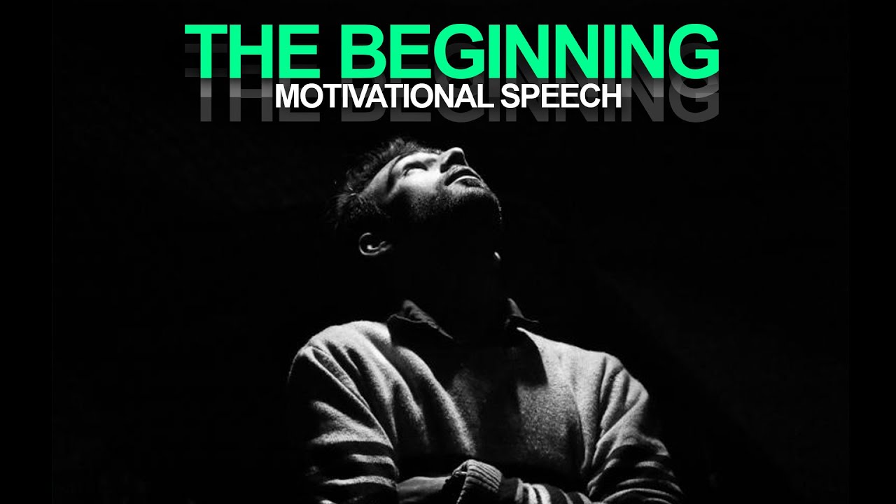 IT ALL STARTS NOW! Incredible Motivational Speech for SUCCESS - Must watch!!