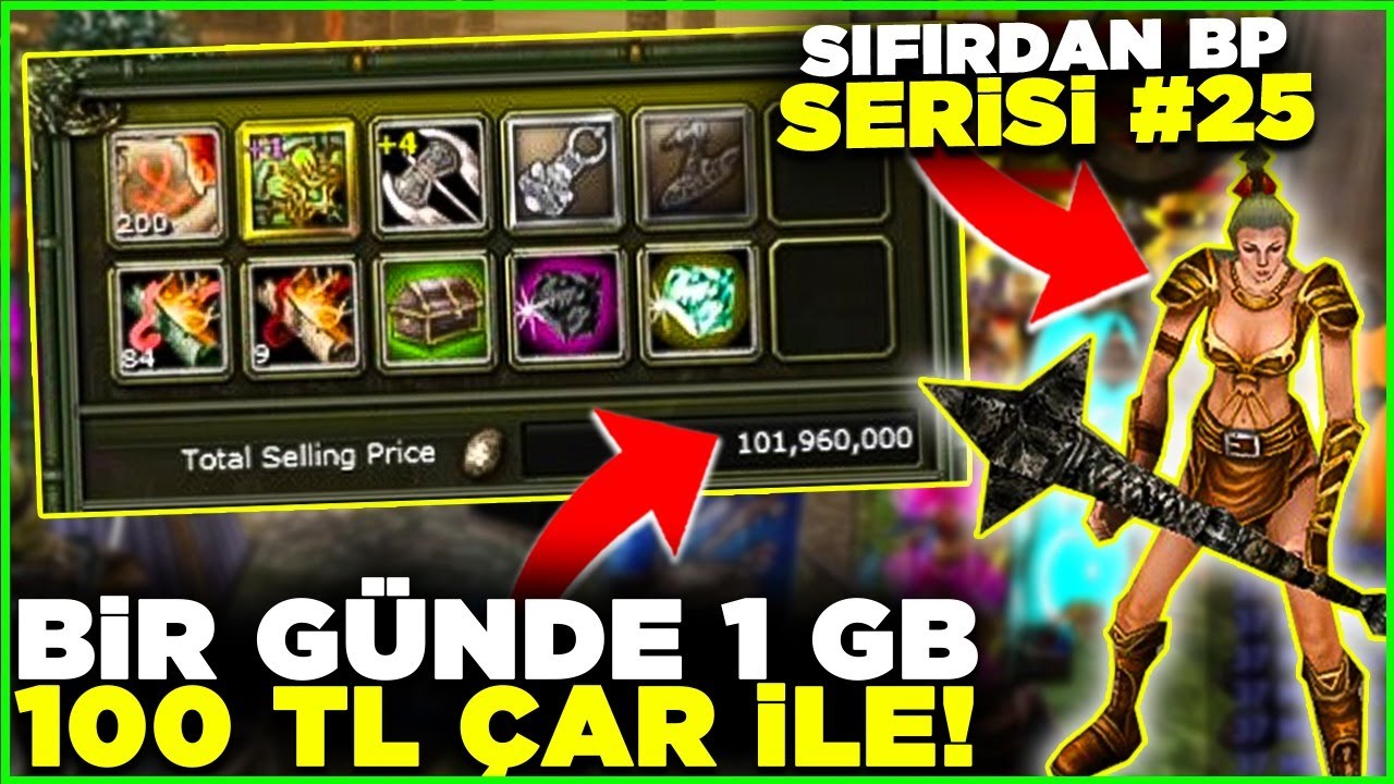 100 TL LİK ÇARLA 1 GÜNDE 1GB KASMAK   !!!!!!!!! SIFIRDAN EMEKTAR BP SERİSİ #24 KNİGHT ONLİNE