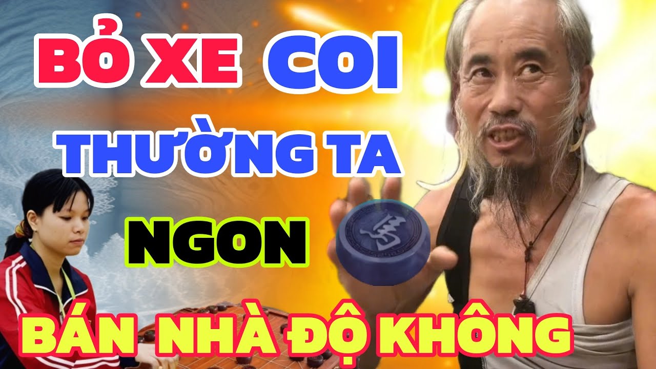 Cờ tướng - Đại sư sốc khi thấy Ngô Lan Hương bỏ xe, ván cờ căng thẳng