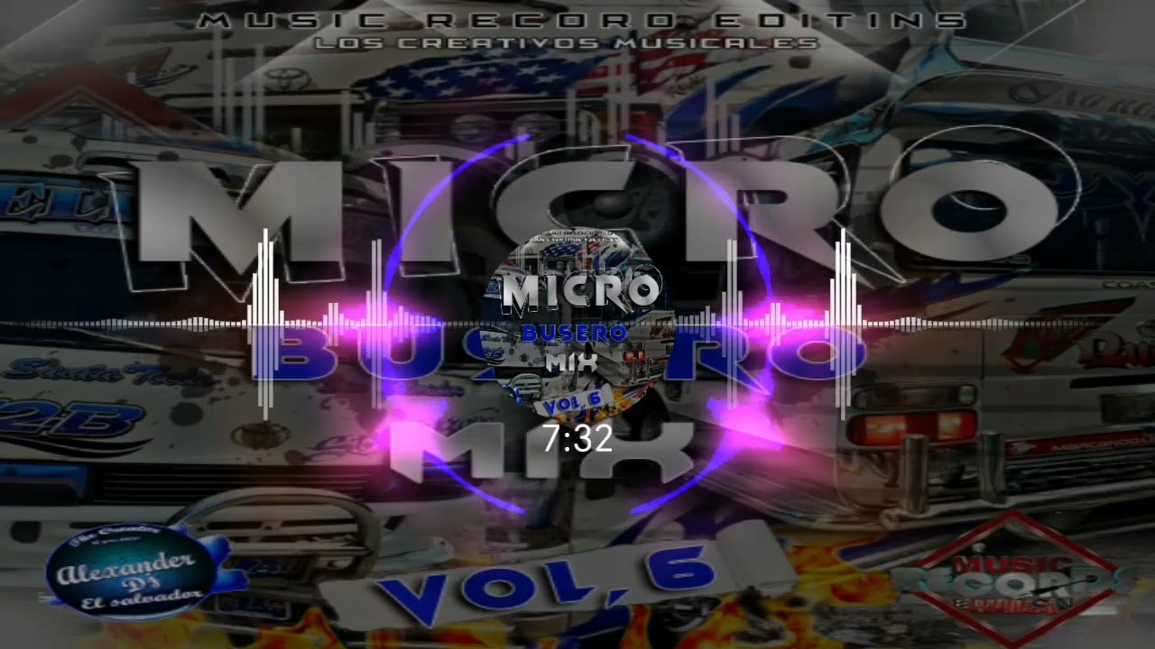 Microbusero Mix Vol.6 ✓Alexander Dj El Salvador (Music Record Editions)