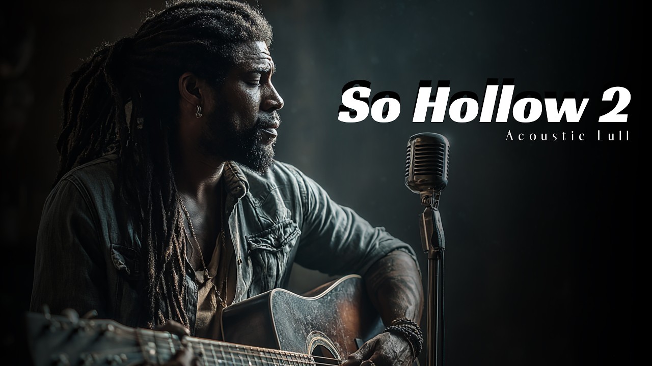 What&rsquo;s Left of You | So Hollow 2 &ndash; Acoustic Love Songs | Let Babylon Burn