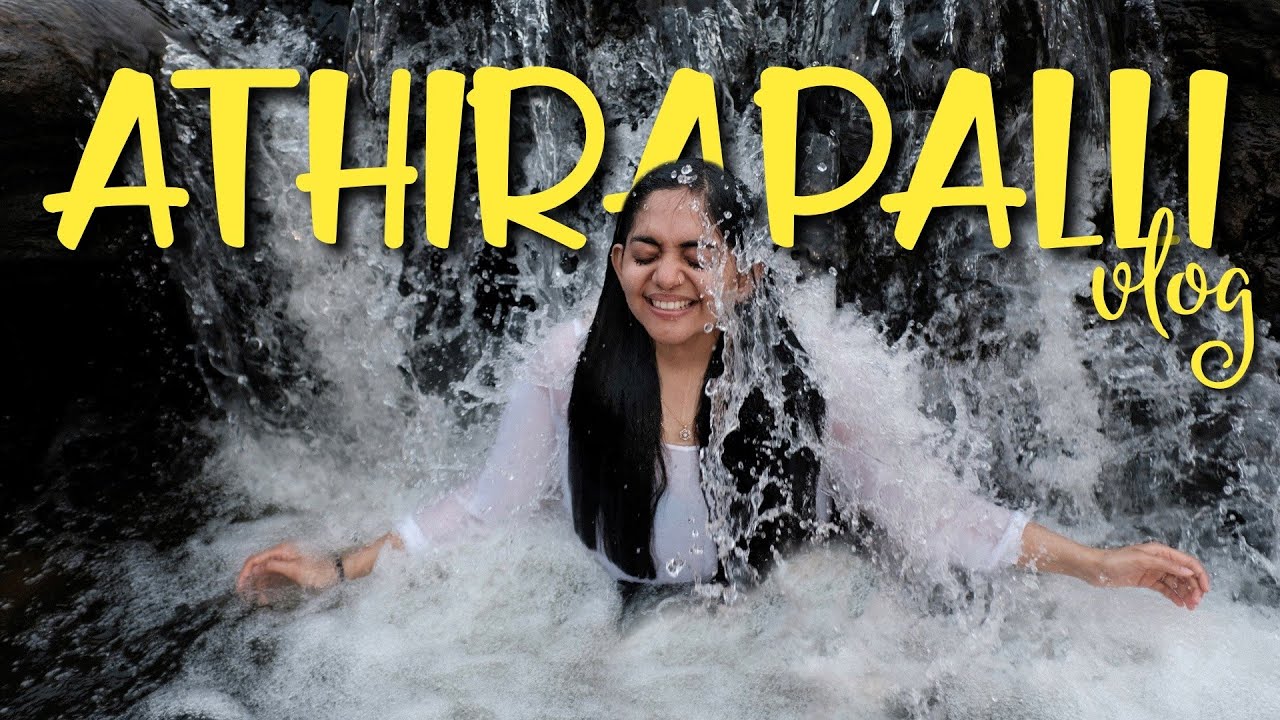 Athirapalli VLOG | Ahaana Krishna