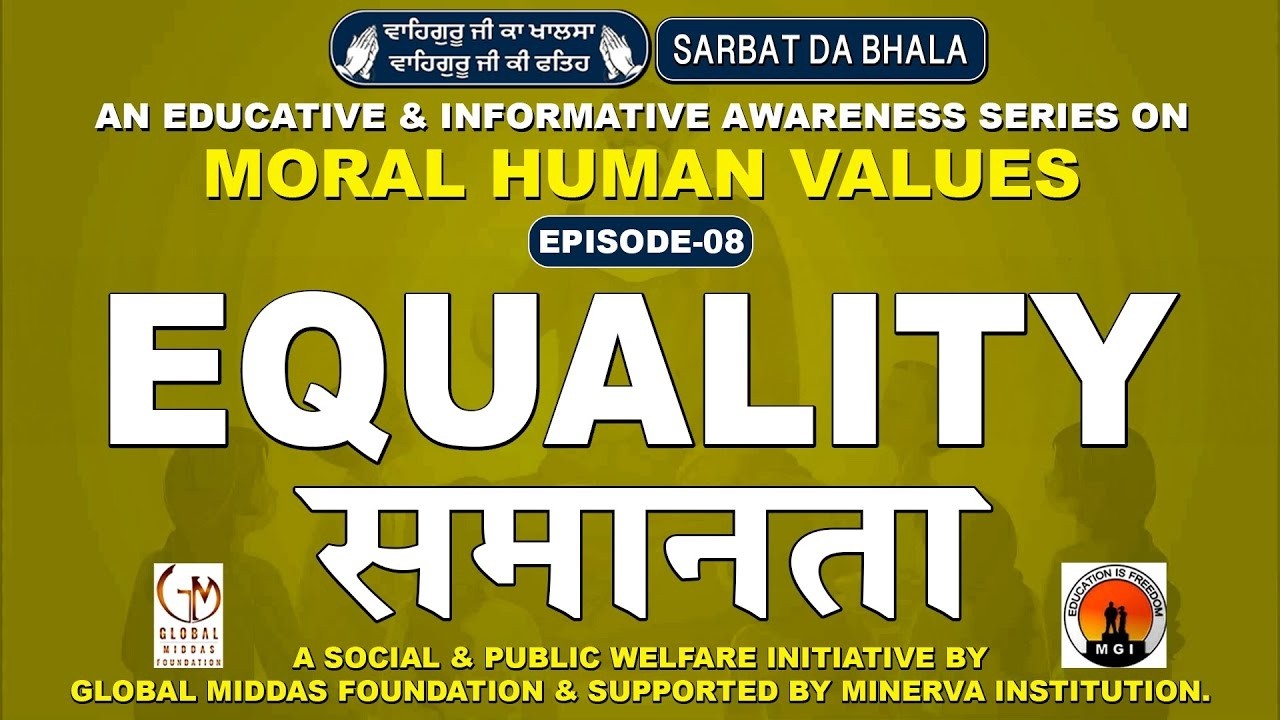 Equality   Moral Human Values An Educative & Informative Awareness Series