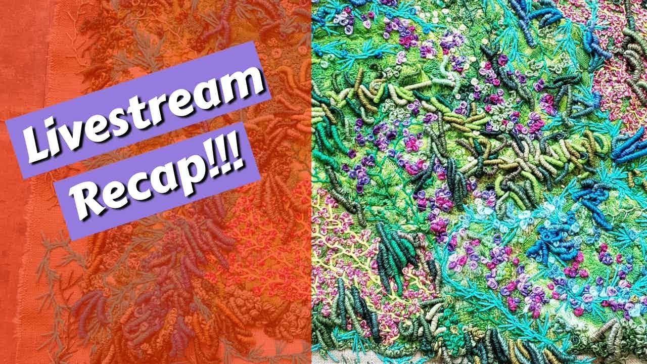 Textile Art Project | Livestream Recap