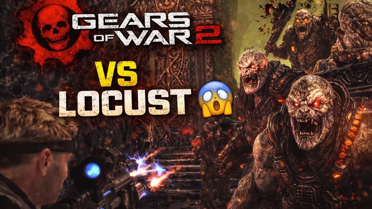 Gears Of War 2 Devoties VS Locust ( Unique Name)