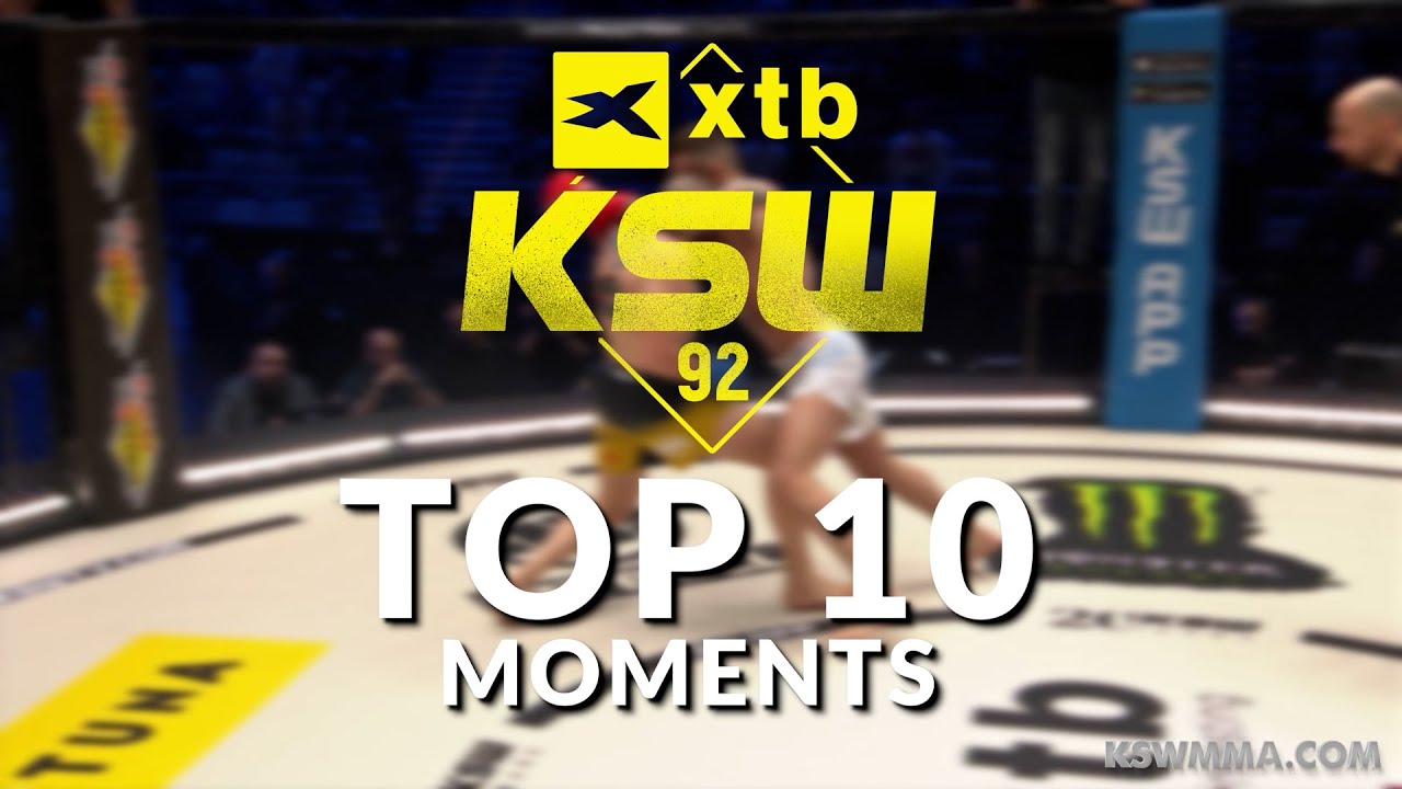 TOP 10 Moment&oacute;w gali XTB KSW 92