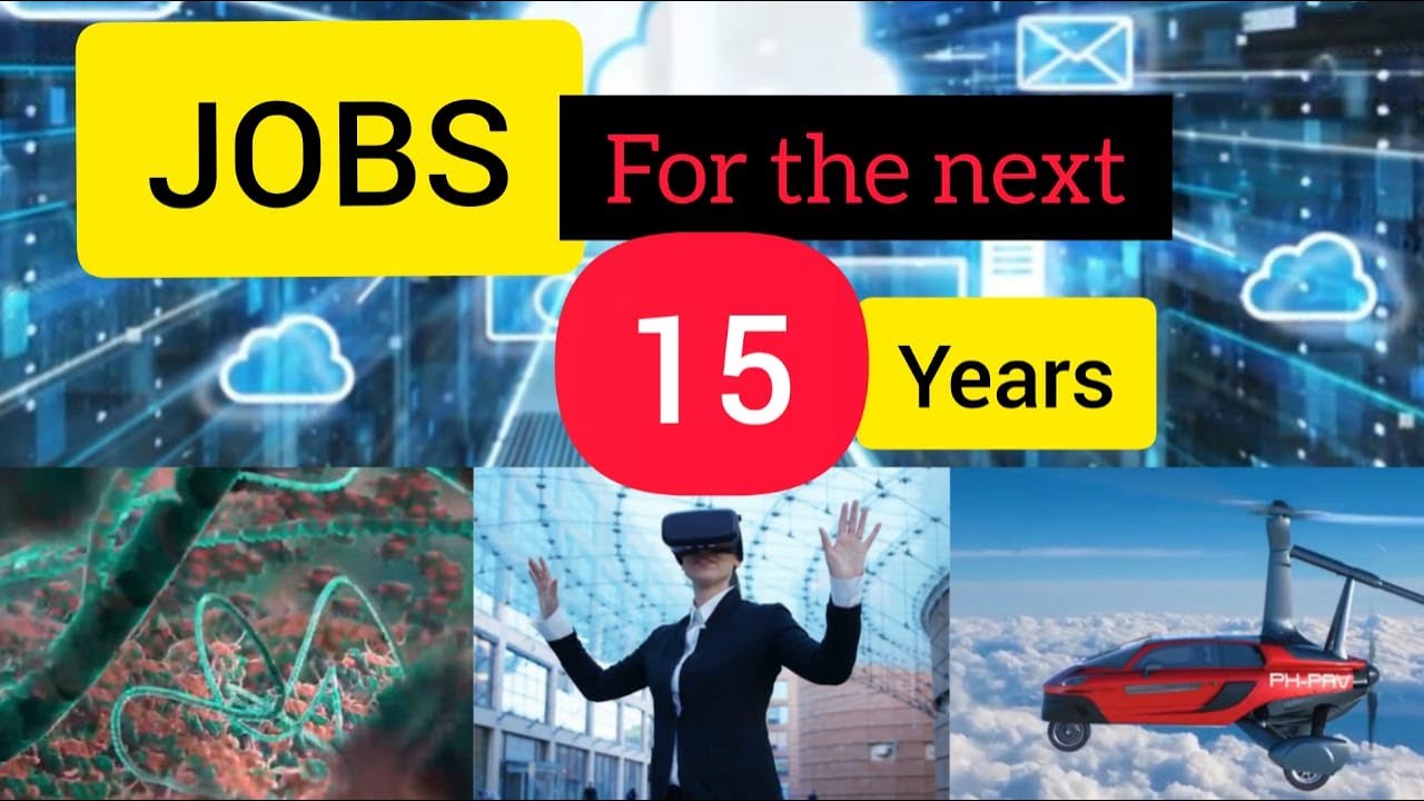 BEST JOBS FOR THE FUTURE (15 Most in Demand 2020-2035 & Beyond)