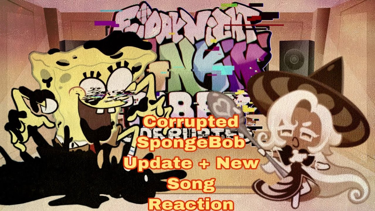 Friday Night Funkin Pibby Corrupts (Corrupt SpongeBob Update + New Song) Reaction