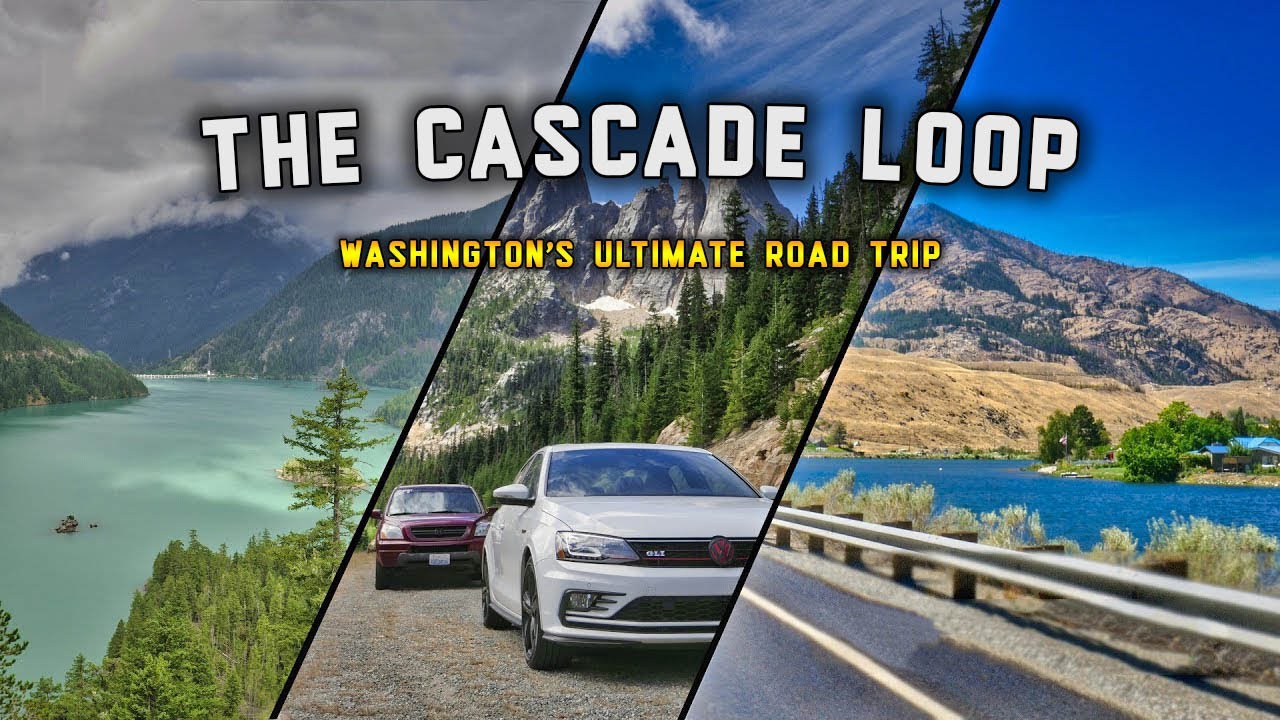 The Cascade Loop - Washington's Ultimate Road Trip [4K]