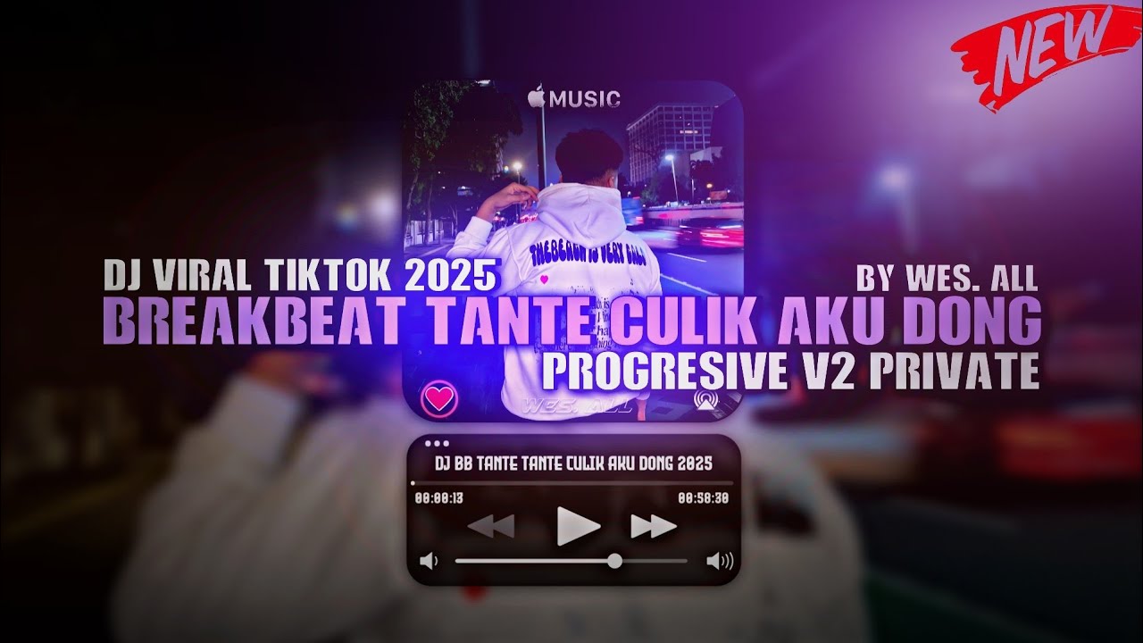 DJ BREAKBEAT TANTEHOLIC CULIK AKU DONG PROGRESIVE V2 PRIVATE 2025 BY WES ALL 