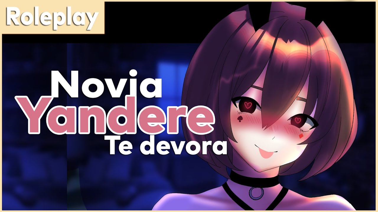 【ASMR Roleplay】Novia Yandere te devora