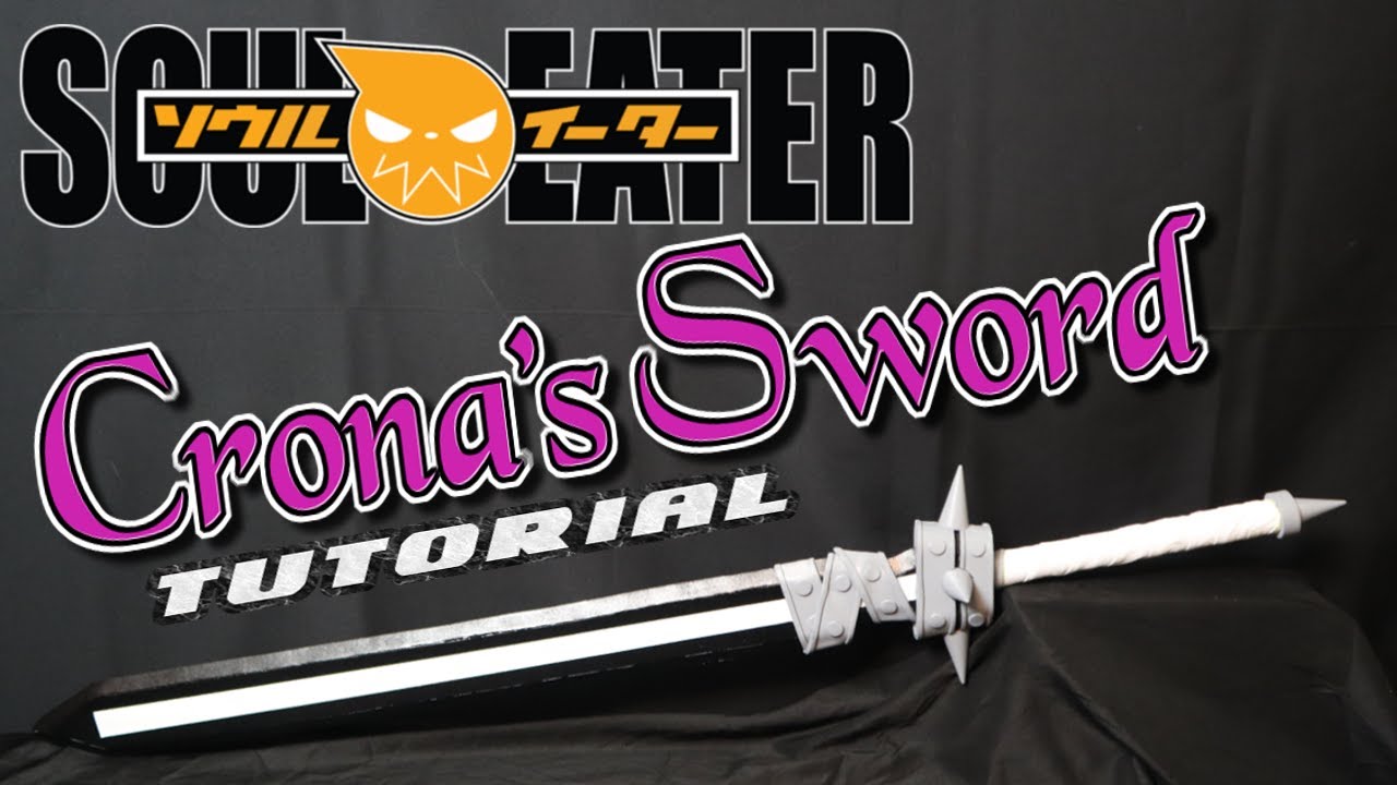 Crona's Sword Cosplay Tutorial (Soul Eater)