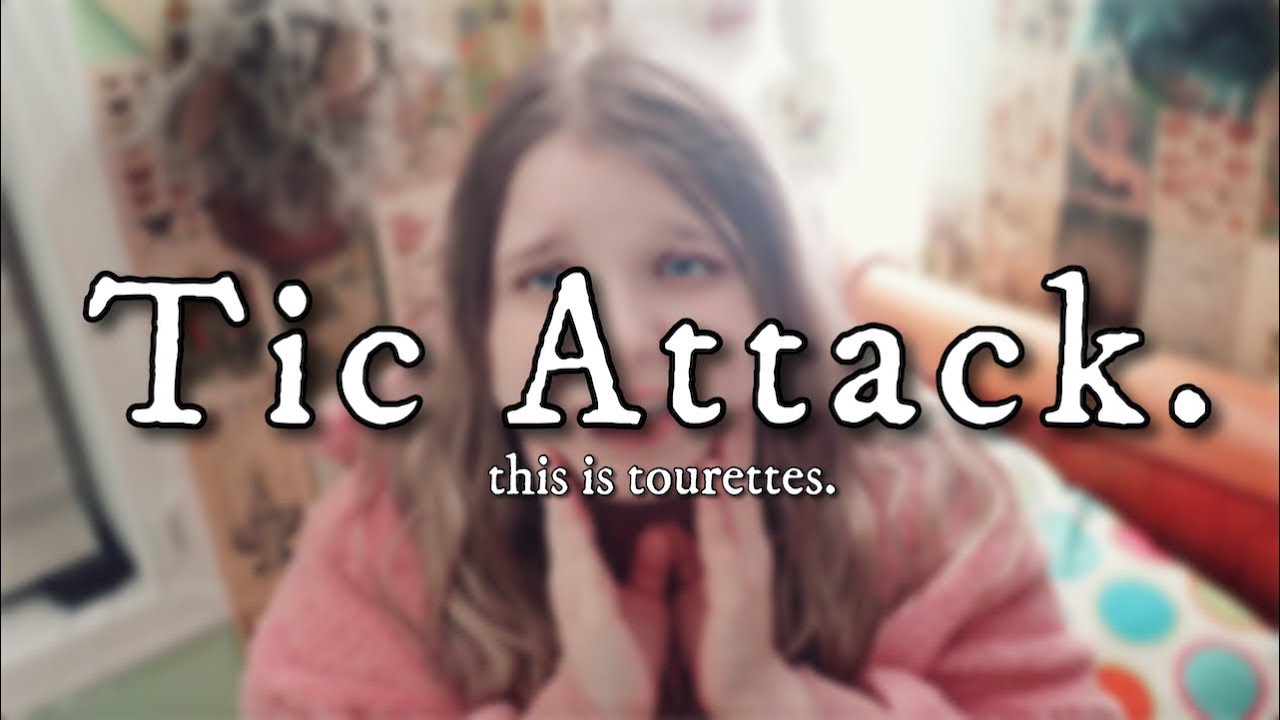 Having a Tic Attack at 2am | this is tourettes.