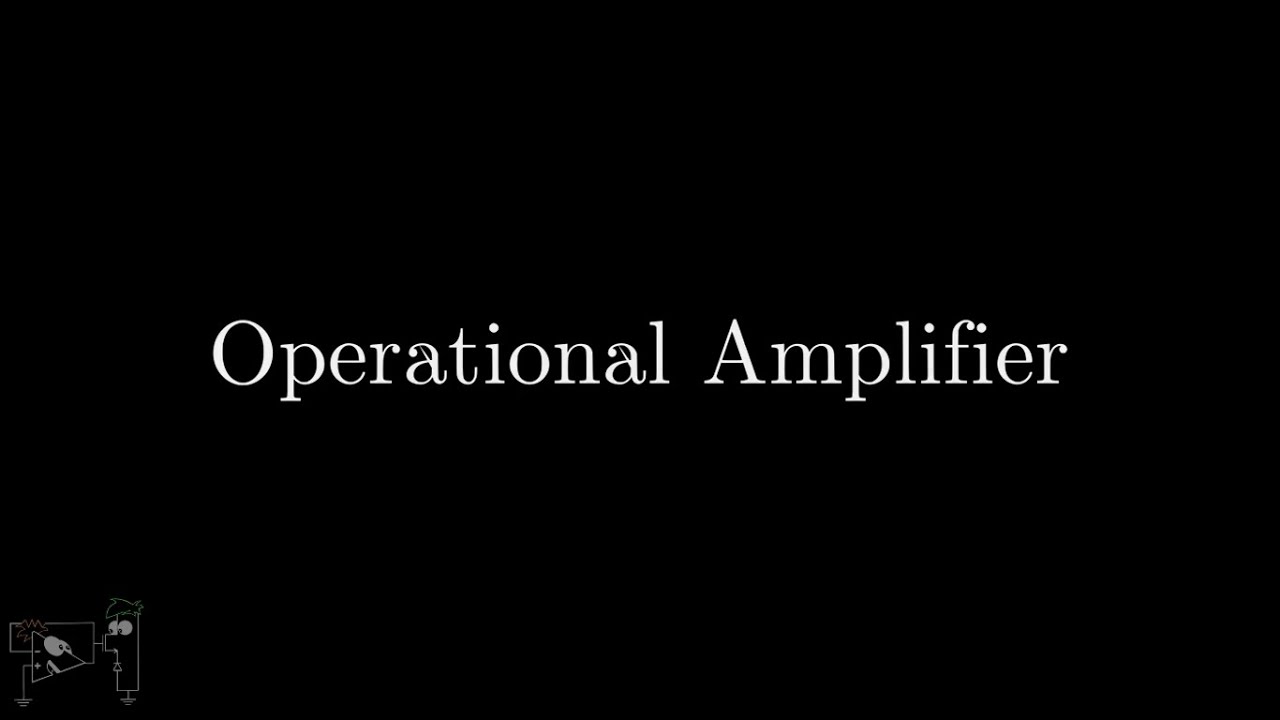 1. Basics of Operational Amplifiers