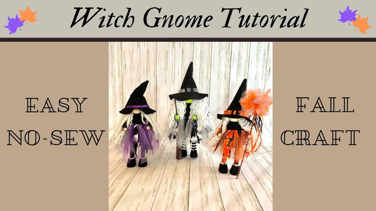 Best Witch Gnome Tutorial, Simple Standing Gnome Tutorial