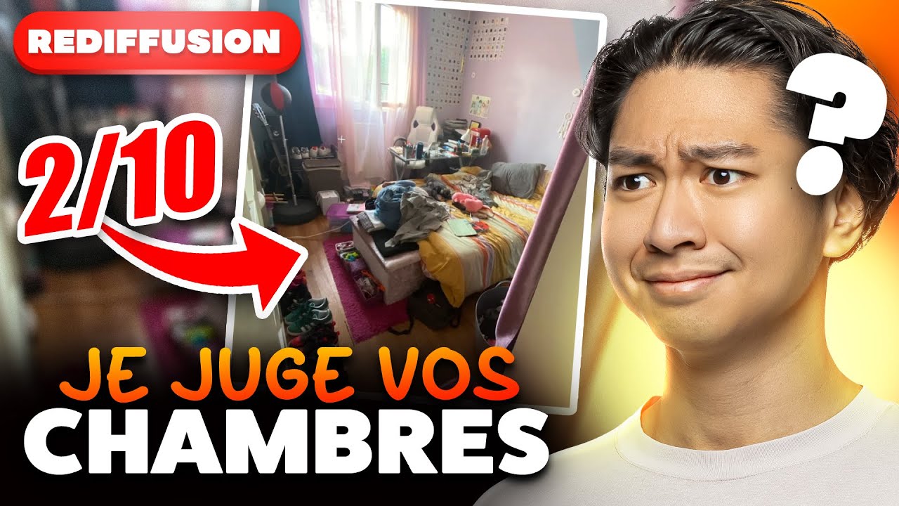 JE JUGE VOS CHAMBRES (Rediffusion 1/2)
