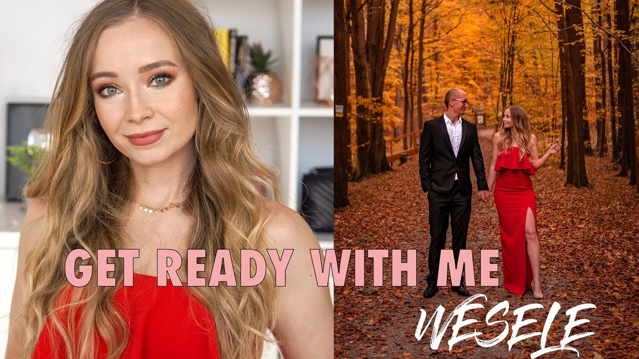 GRWM: WESELE