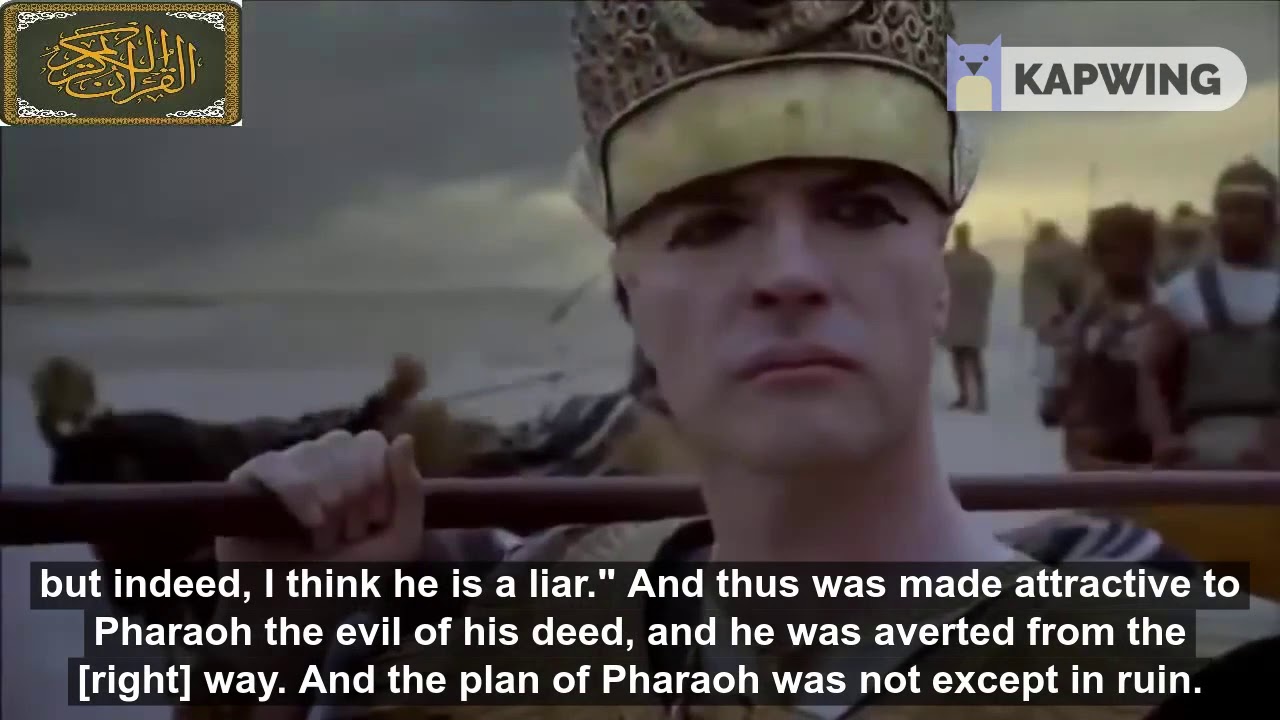 Pharaoh said, 