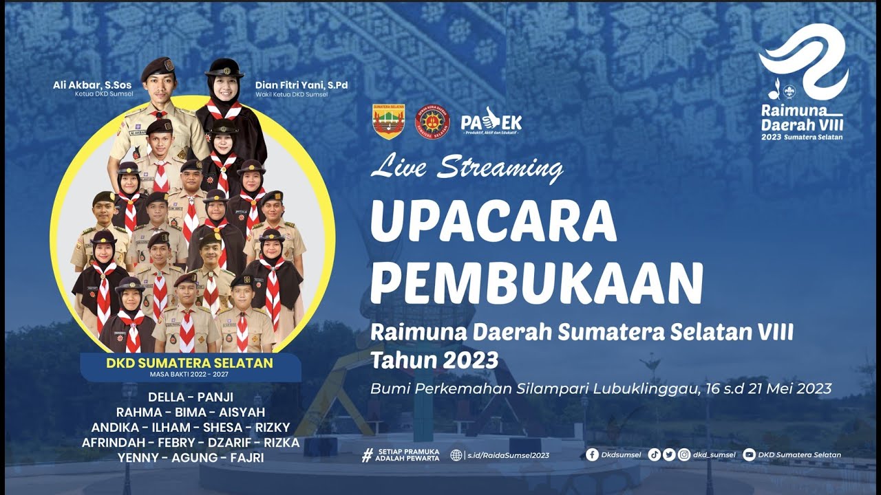 LIVE STREAMING UPACARA PEMBUKAAN RAIDA SUMSEL VIII 2023