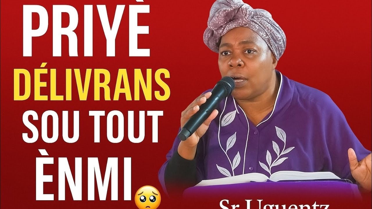 Priyè Delivrans Sou Tout Ènmi K Ap Nwi w 😭🙏 | Priyè Tèrib Avèk Sr Uguentz (Pwoteksyon & Viktwa)