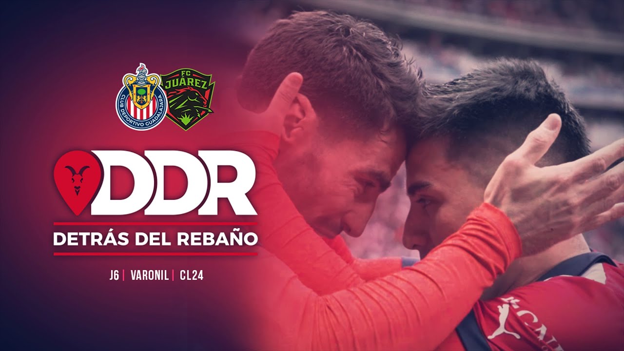 ¡Chivas venció a los Bravos de Juárez y sigue sumando triunfos! | Detrás del Rebaño | Clausura 2024