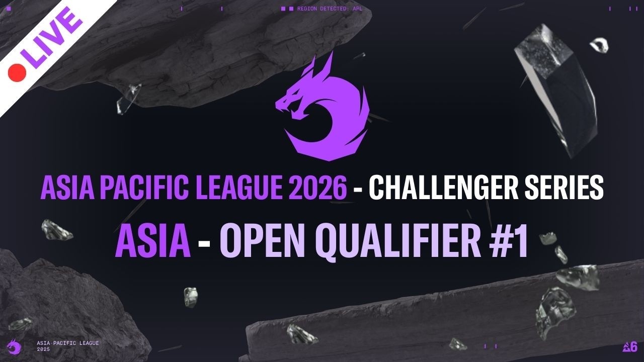 🔴Delay 240s - Asia Pacific League 2026 - Challenger Series - Asia - Open Qualifier #1