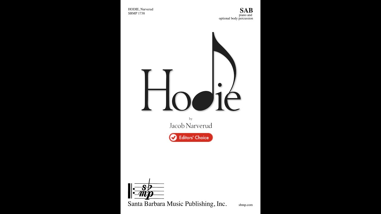 Hodie by Jacob Narverud (SAB Choir with Piano)