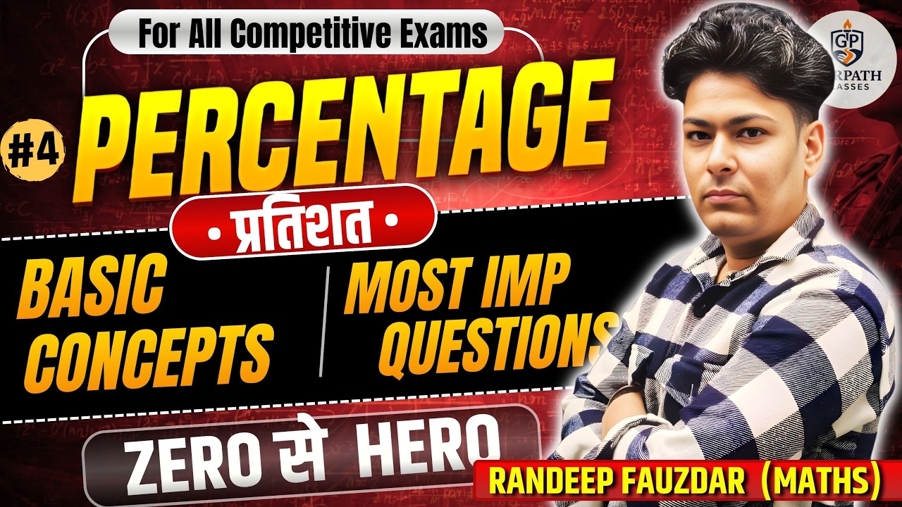 PERCENTAGE Full Chapter | Basic to Advanced | SSC | Bank | Railway | ZERO से HERO
