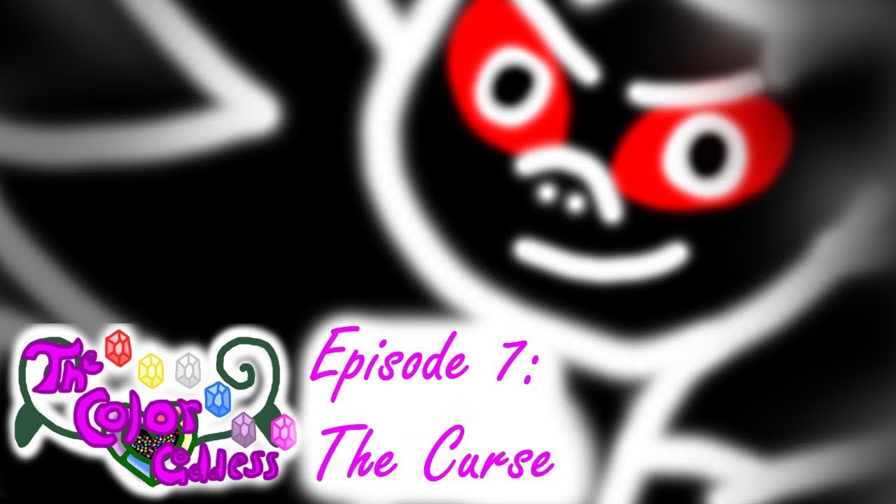 The Color Goddess Episode 7: The Curse