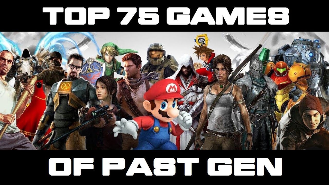 Top 75 Games of Past Gen