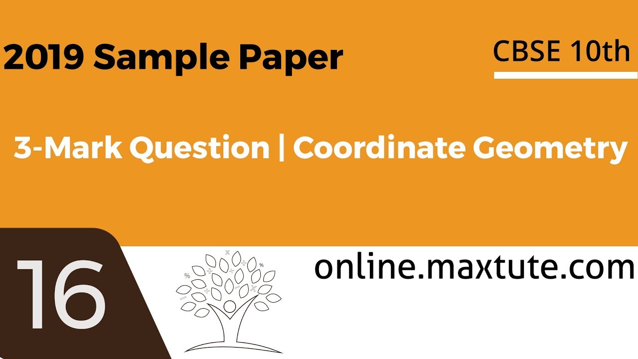 CBSE Class 10 Maths | 2019 Sample Paper | Solution to 3-Mark Question 16 | Coordinate Geometry
