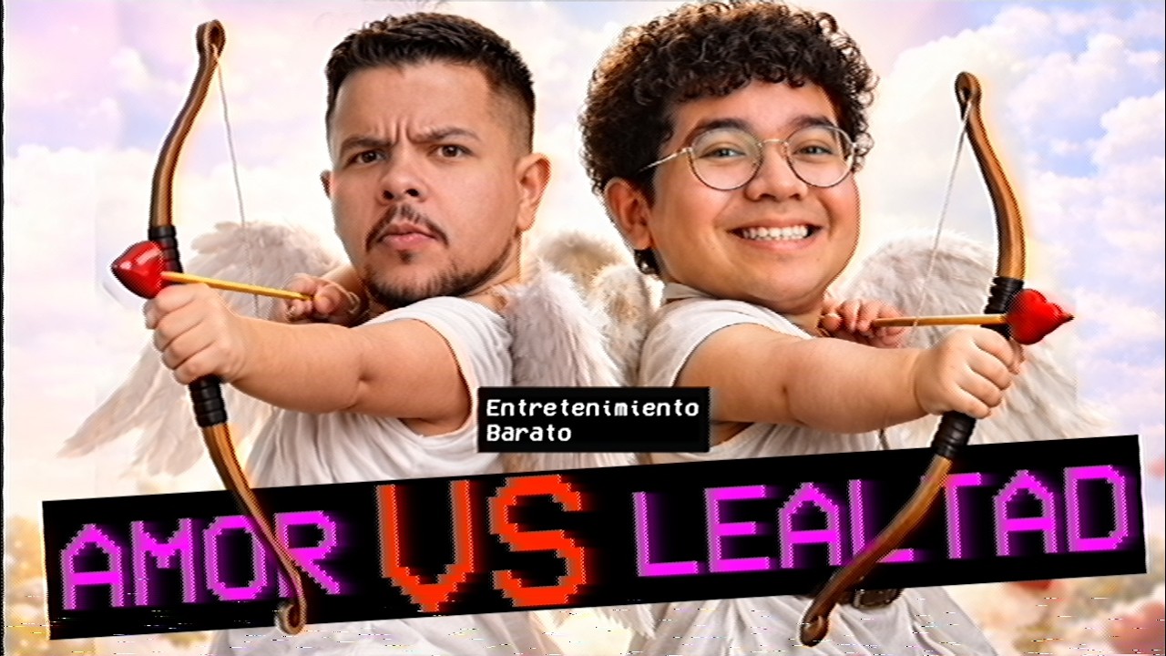 ¿Vale más la lealtad que el amor? | Entretenimiento Barato #11