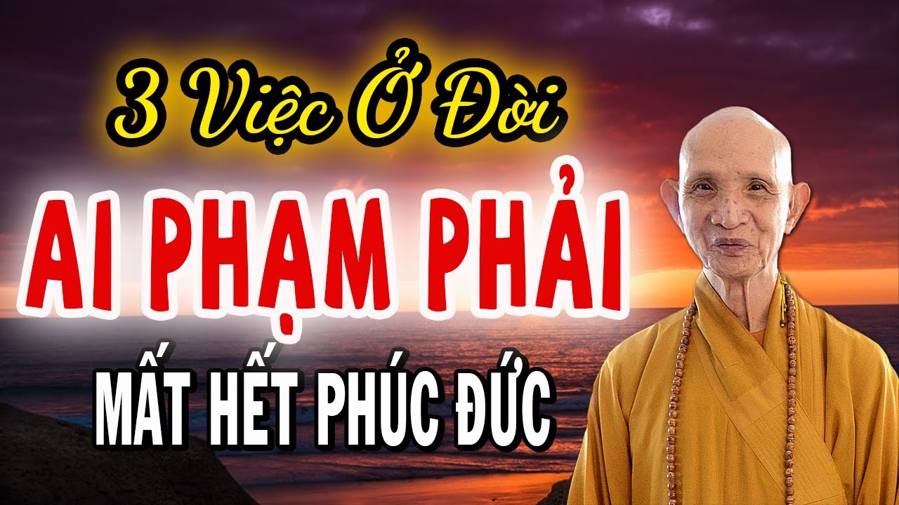 Gia Đình Sẽ Lụi Bại Mất Hết Phúc Đức Nếu Phạm Phải 3 Việc Này | Nghe Mà Thấm | DIỆU PHÁP